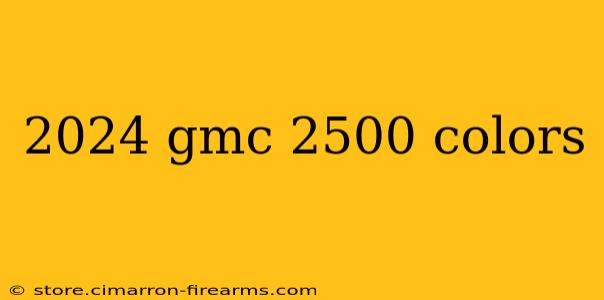 2024 gmc 2500 colors