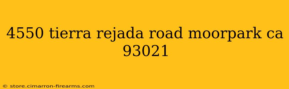 4550 tierra rejada road moorpark ca 93021