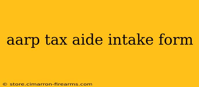 aarp tax aide intake form