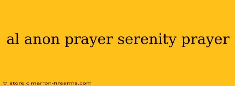 al anon prayer serenity prayer