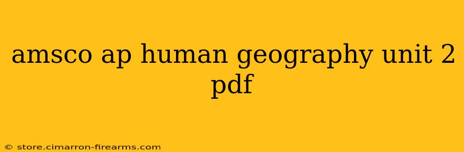 amsco ap human geography unit 2 pdf