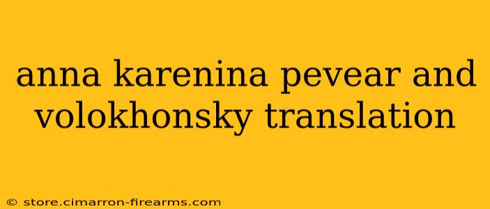 anna karenina pevear and volokhonsky translation