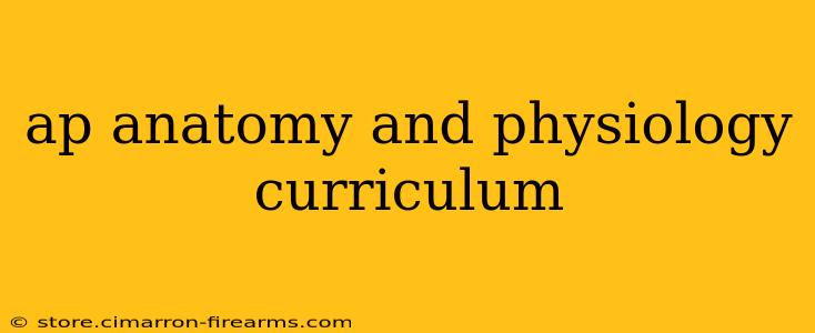 ap anatomy and physiology curriculum