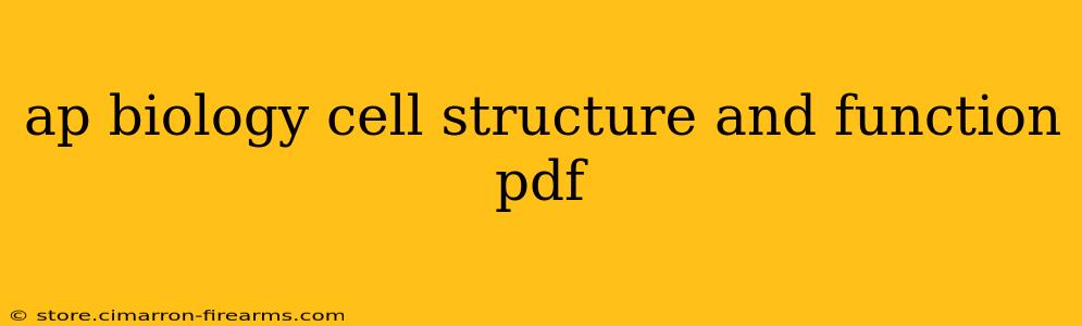 ap biology cell structure and function pdf