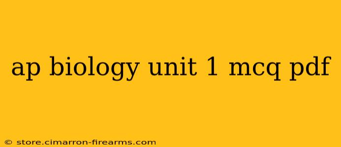 ap biology unit 1 mcq pdf