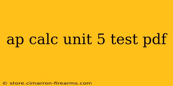 ap calc unit 5 test pdf