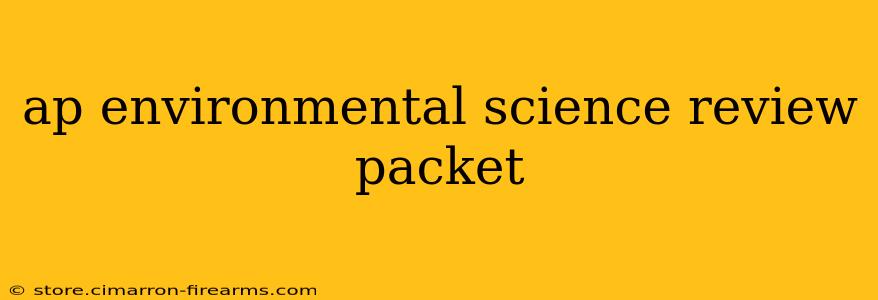 ap environmental science review packet