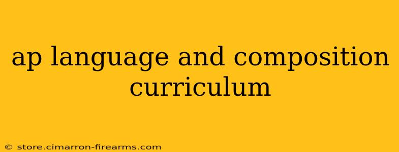 ap language and composition curriculum