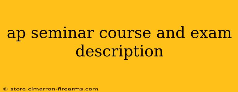 ap seminar course and exam description