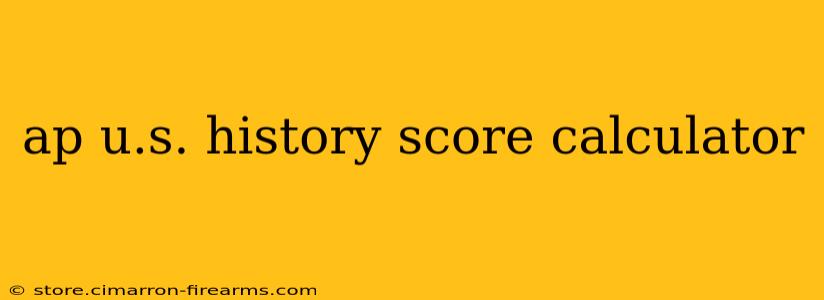 ap u.s. history score calculator