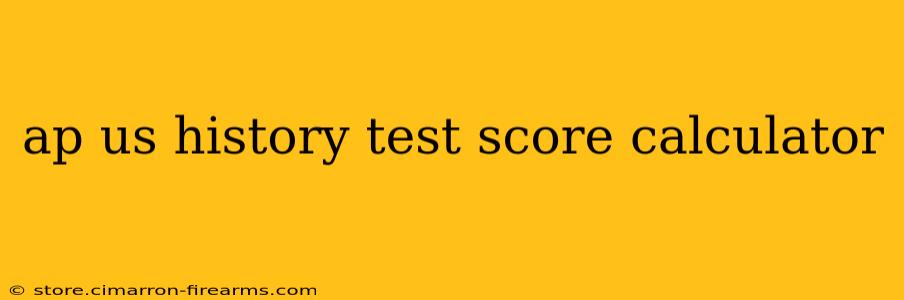 ap us history test score calculator