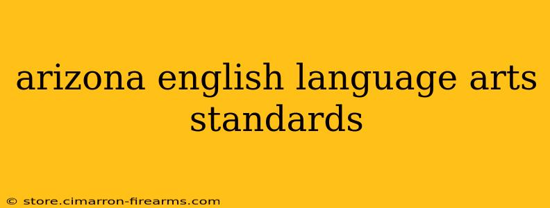 arizona english language arts standards