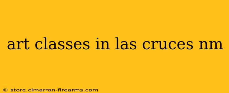 art classes in las cruces nm