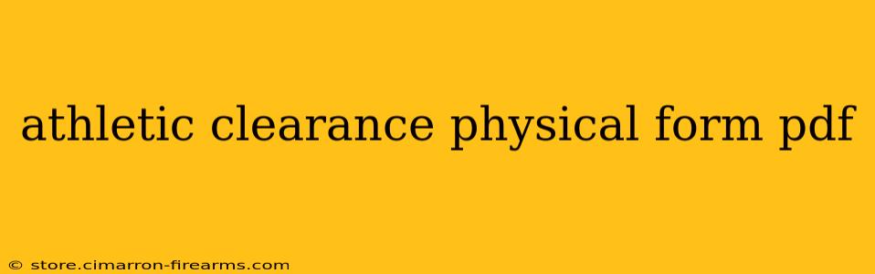 athletic clearance physical form pdf