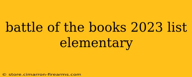 battle of the books 2023 list elementary