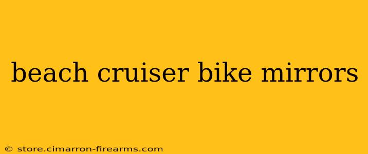 beach cruiser bike mirrors