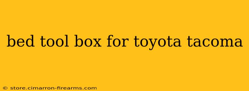 bed tool box for toyota tacoma