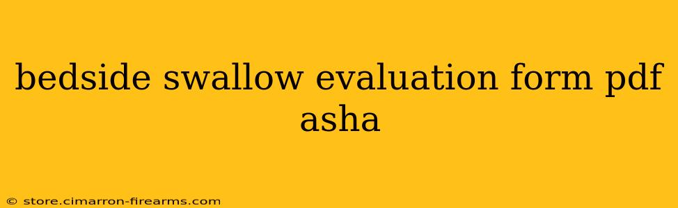 bedside swallow evaluation form pdf asha