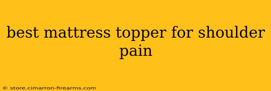 best mattress topper for shoulder pain