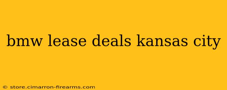 bmw lease deals kansas city