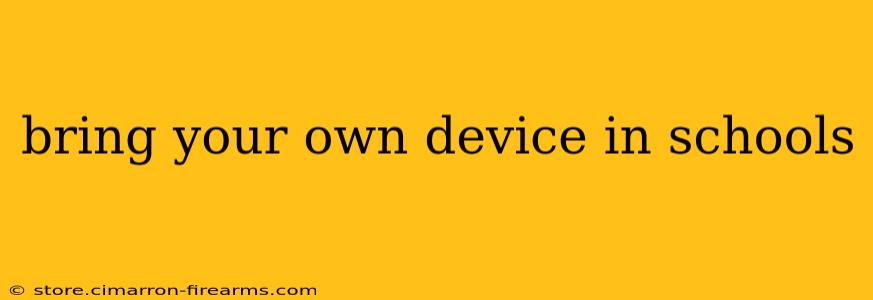 bring your own device in schools