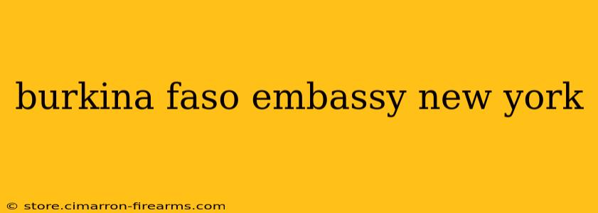 burkina faso embassy new york