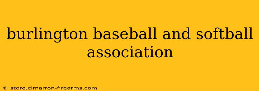 burlington baseball and softball association