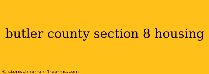 butler county section 8 housing