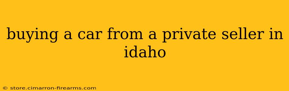 buying a car from a private seller in idaho