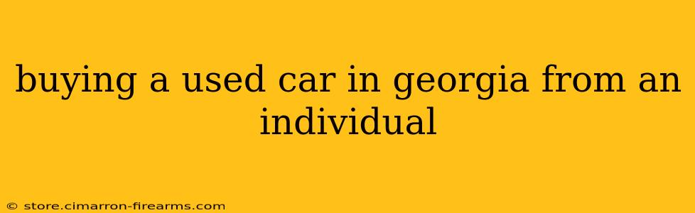 buying a used car in georgia from an individual