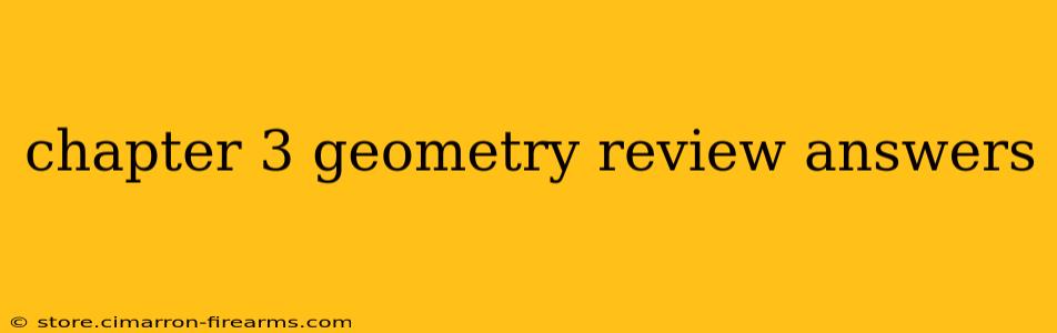 chapter 3 geometry review answers