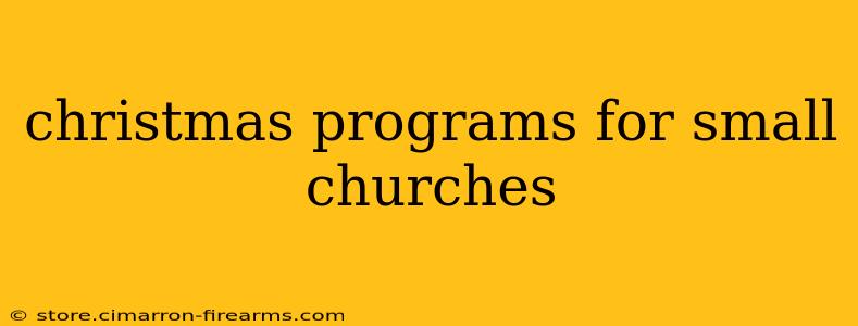 christmas programs for small churches