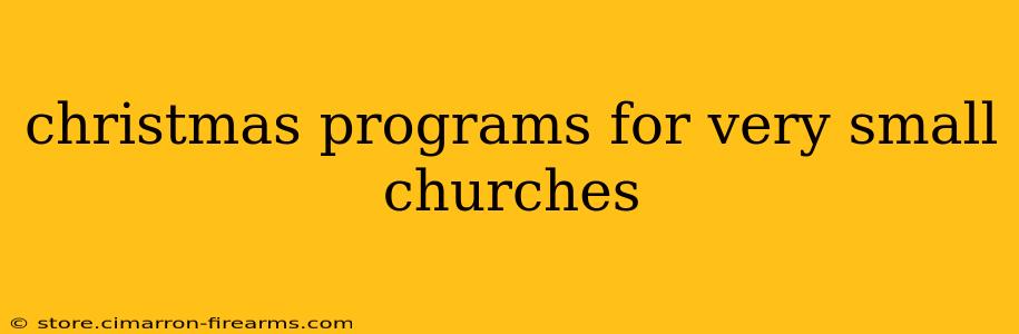 christmas programs for very small churches