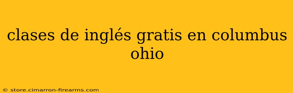 clases de inglés gratis en columbus ohio