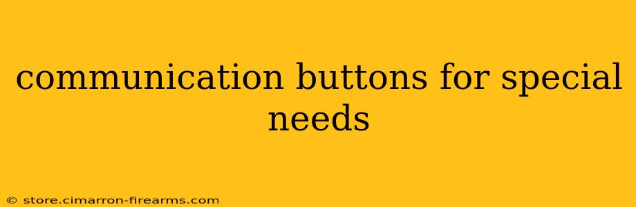 communication buttons for special needs