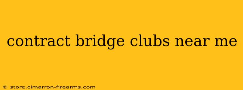 contract bridge clubs near me