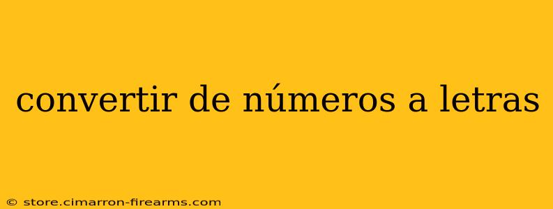 convertir de números a letras