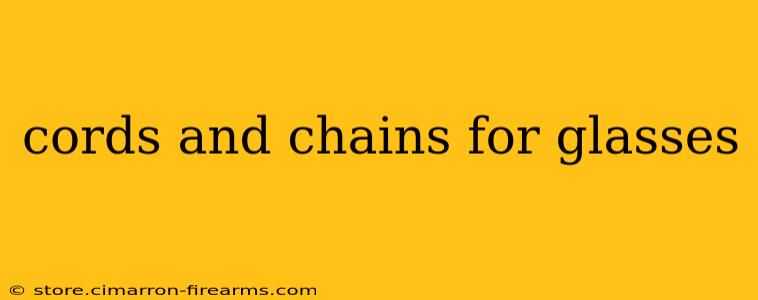 cords and chains for glasses