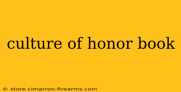 culture of honor book