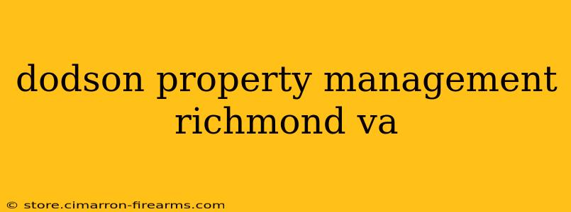 dodson property management richmond va