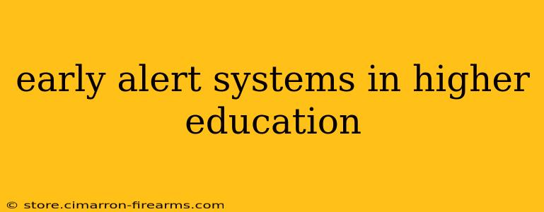 early alert systems in higher education