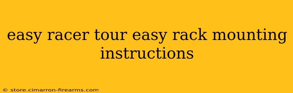 easy racer tour easy rack mounting instructions