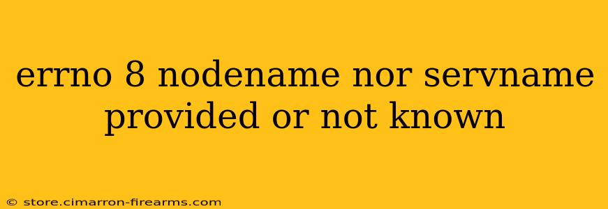 errno 8 nodename nor servname provided or not known