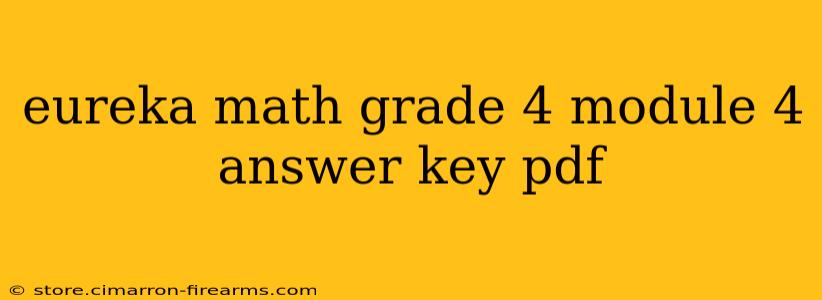 eureka math grade 4 module 4 answer key pdf