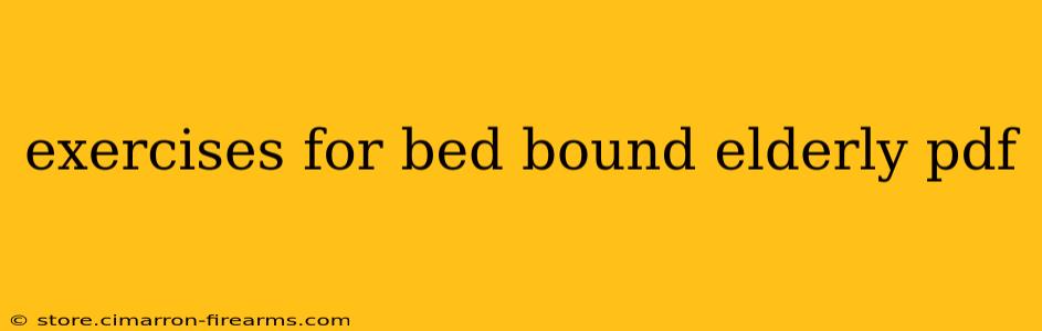 exercises for bed bound elderly pdf