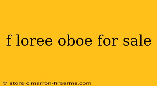 f loree oboe for sale