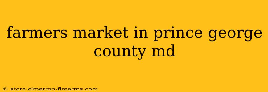 farmers market in prince george county md