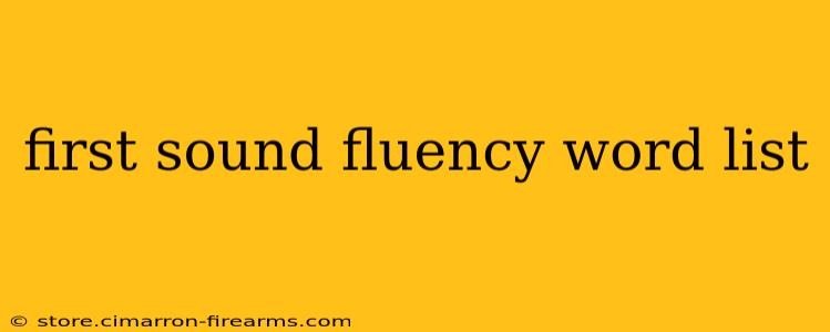 first sound fluency word list