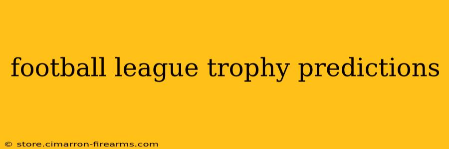 football league trophy predictions