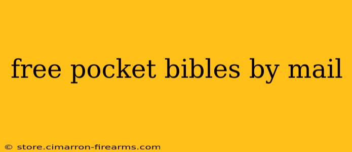 free pocket bibles by mail